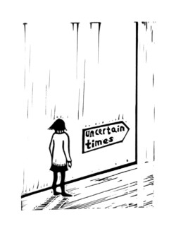 Uncertain Times Uncertain Times